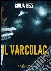 Il varcolac libro