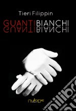 Guanti bianchi