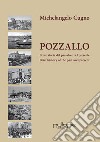 Pozzallo. Breve storia del passato e del presente-Brief history of the past and present libro