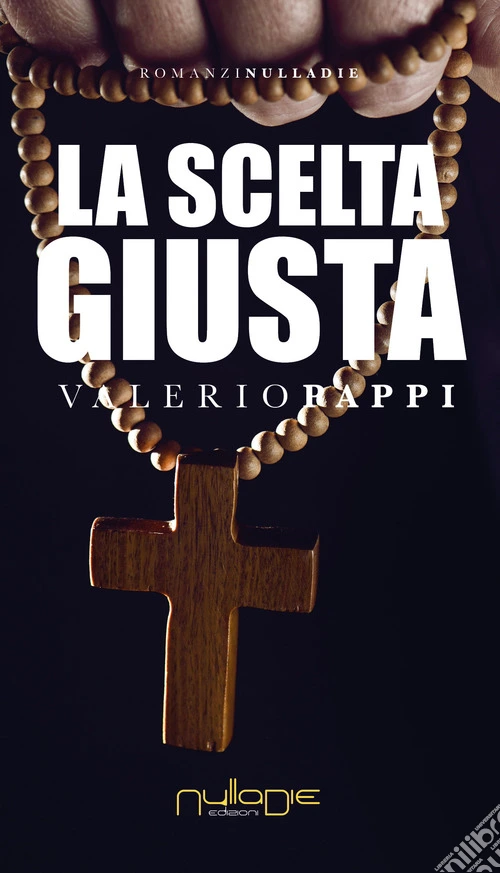 La scelta giusta