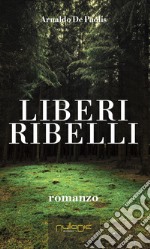 Liberi Ribelli