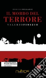 Il morbo del terrore libro