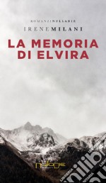 La memoria di Elvira libro