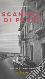 Scampoli di paese libro