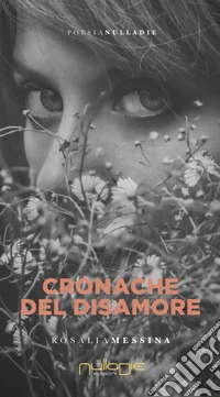 Cronache del disamore