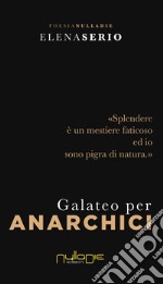 Galateo per anarchici libro