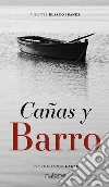 Cañas y barro libro