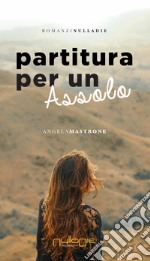 Partitura per un assolo libro