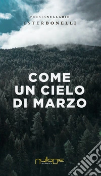 Come un cielo di marzo