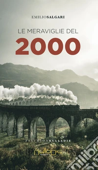 Le meraviglie del 2000
