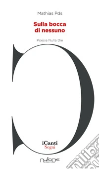 Sulla bocca di nessuno