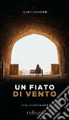 Un fiato di vento libro