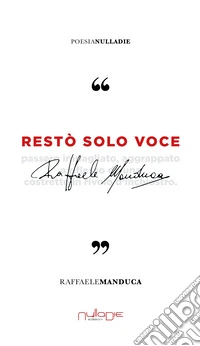 restò solo voce