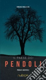 Il paese dei pendoli libro