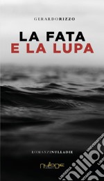 La fata e la lupa libro