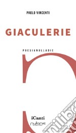 Giaculerie libro