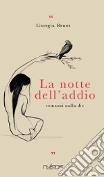 La notte dell'addio libro