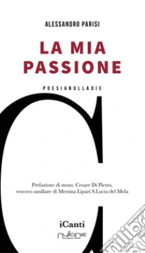 La mia passione