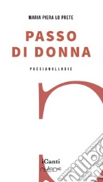 Passo di donna libro