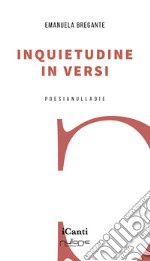 Inquietudine in versi