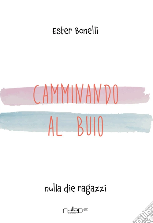 Camminando al buio