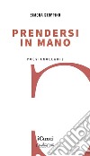 Prendersi in mano libro