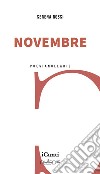 Novembre libro di Rossi Serena