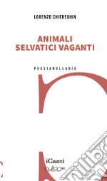 Animali selvatici vaganti