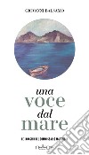 Una voce dal mare libro