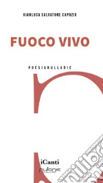 Fuoco vivo libro