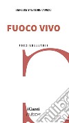 Fuoco vivo libro