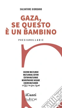 Gaza, se questo è un bambino. Ediz. multilingue libro