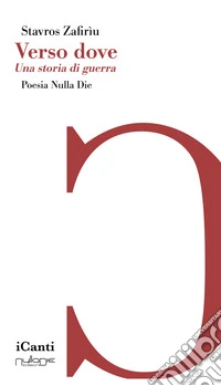 Verso dove. Una storia di guerra libro