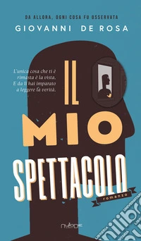 Il mio spettacolo
