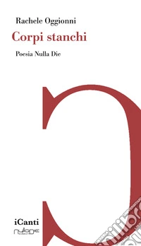 Corpi stanchi libro