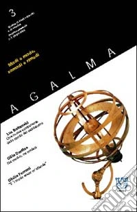 Ágalma (2002). Vol. 3: Modi e mode, comodi e rimedi