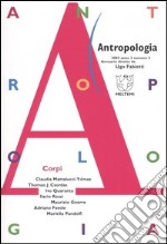 Antropologia (2003). Vol. 3: Corpi libro