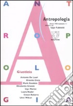 Antropologia (2008). Vol. 11: Giustizia libro