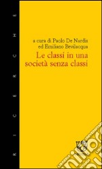 Le classi in una società senza classi