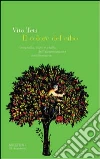 Il colore del cibo. Geografia, mito e realtà dell'alimentazione mediterranea libro