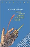 Creoli, meticci, migranti, clandestini e ribelli libro di Gnisci Armando