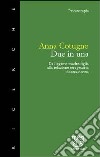 Due in una. Dal legame madre-figlia alla relazione terapeutica donna-donna libro