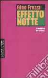 Effetto notte. Le metafore del cinema libro