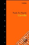 L'invidia. Un rompicapo per le scienze sociali libro di De Nardis Paolo