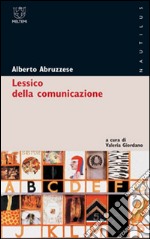 Lessico della comunicazione libro