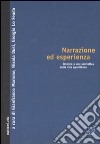 Narrazione ed esperienza. Intorno a una semiotica della vita quotidiana libro