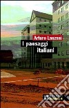 I paesaggi italiani libro