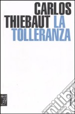 La tolleranza