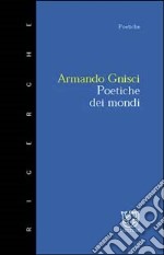 Poetiche dei mondi libro