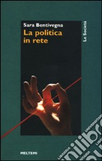 La politica in rete libro